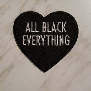 “All Black Everything" Iron-On Patch